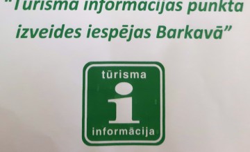 Tūrisma informācijas punkta izveides iespējas Barkavā